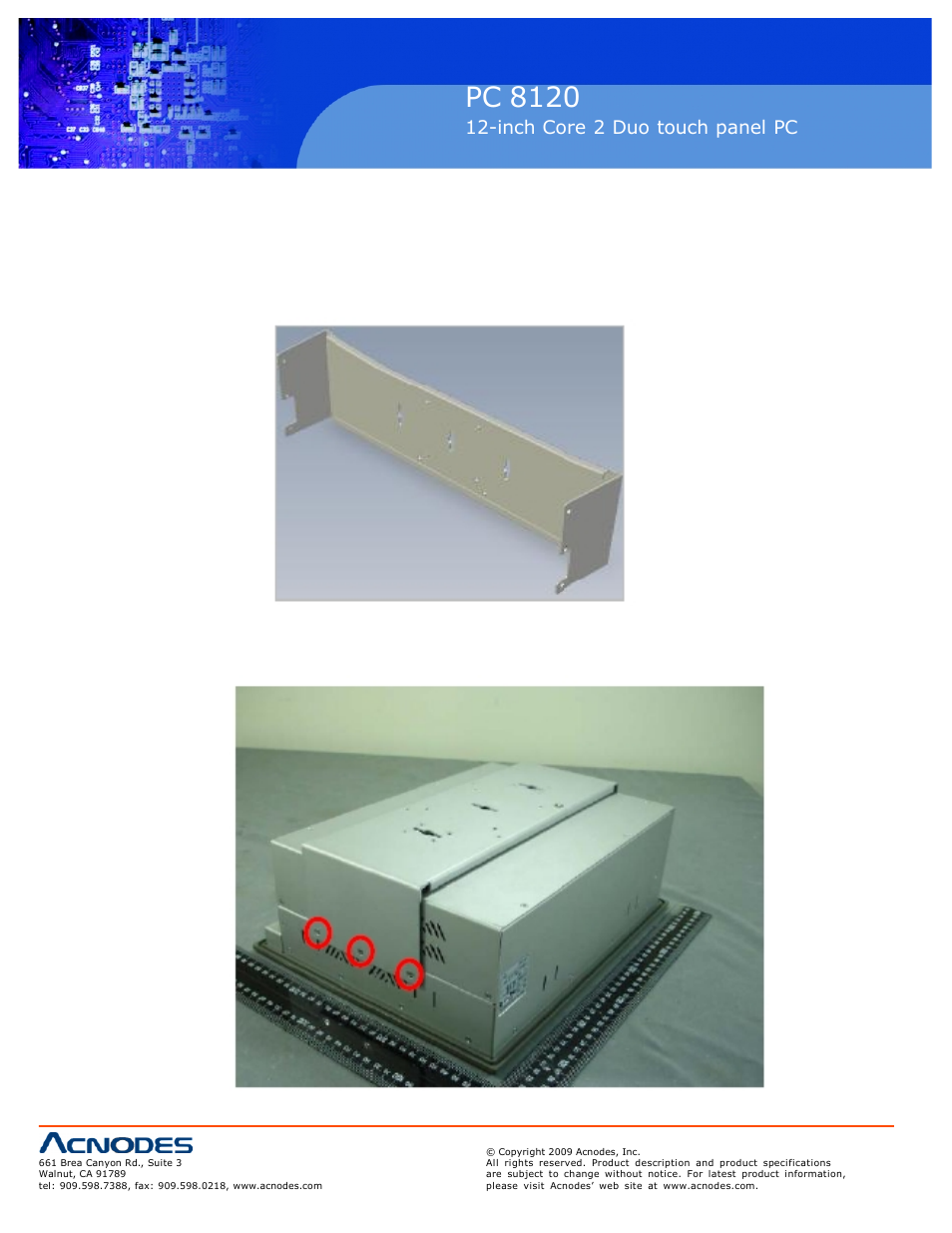 Pc 5150, Pc 8120, Inch touch panel pc | Inch core 2 duo touch panel pc | Acnodes PC 8120 User Manual | Page 6 / 7