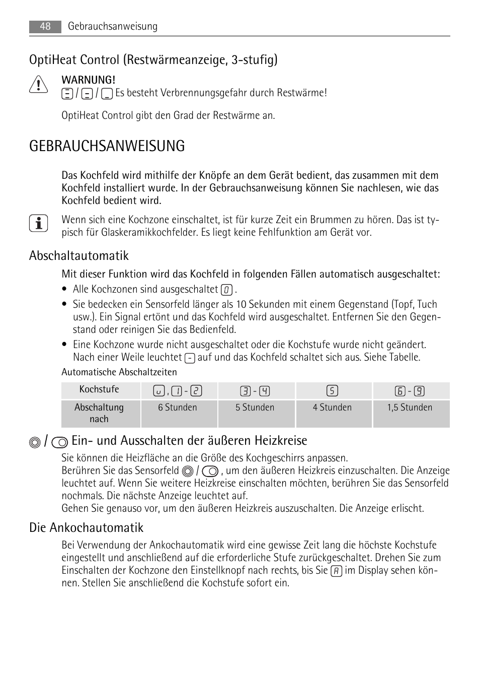 Gebrauchsanweisung, Optiheat control (restwärmeanzeige, 3-stufig), Abschaltautomatik | Ein- und ausschalten der äußeren heizkreise, Die ankochautomatik | AEG HE604078XB User Manual | Page 48 / 56