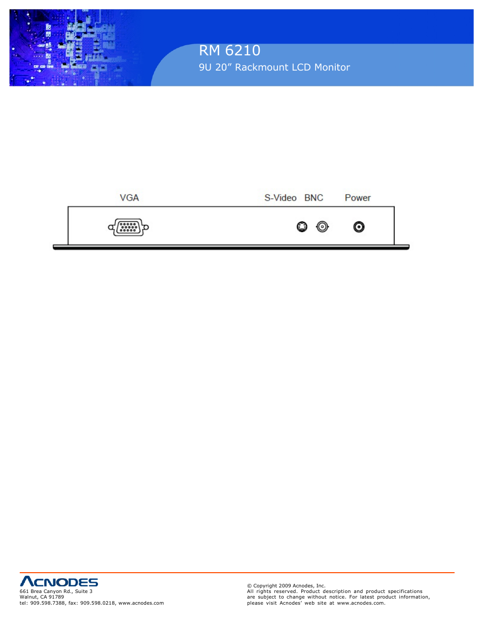 Rm 6210, 2 bnc+s-video option, 9u 20” rackmount lcd monitor | Remarks | Acnodes 9U RM 6210 User Manual | Page 14 / 20