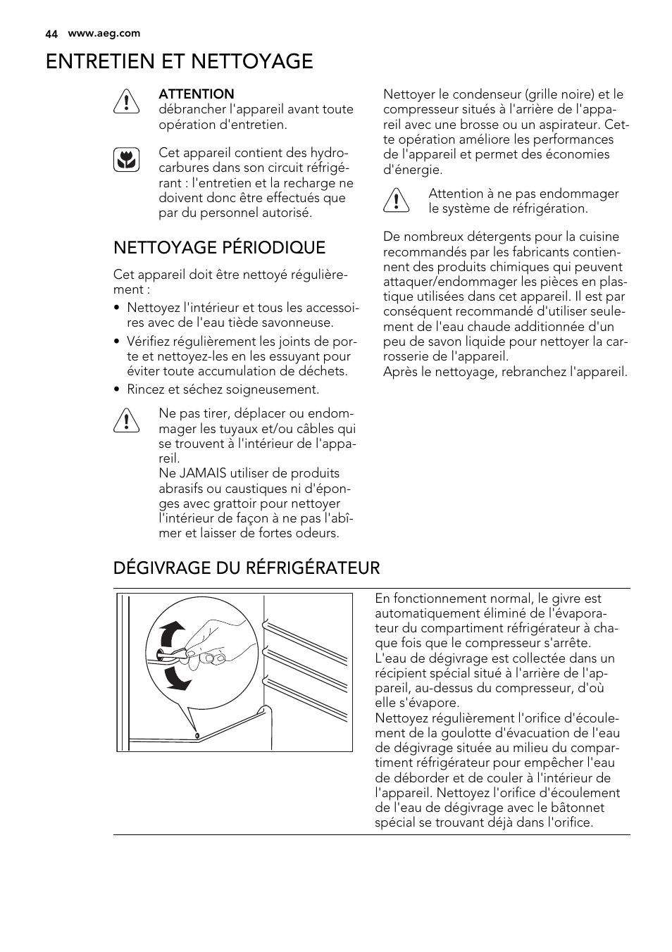 Entretien et nettoyage, Nettoyage périodique, Dégivrage du réfrigérateur | AEG SKS51000S0 User Manual | Page 44 / 72