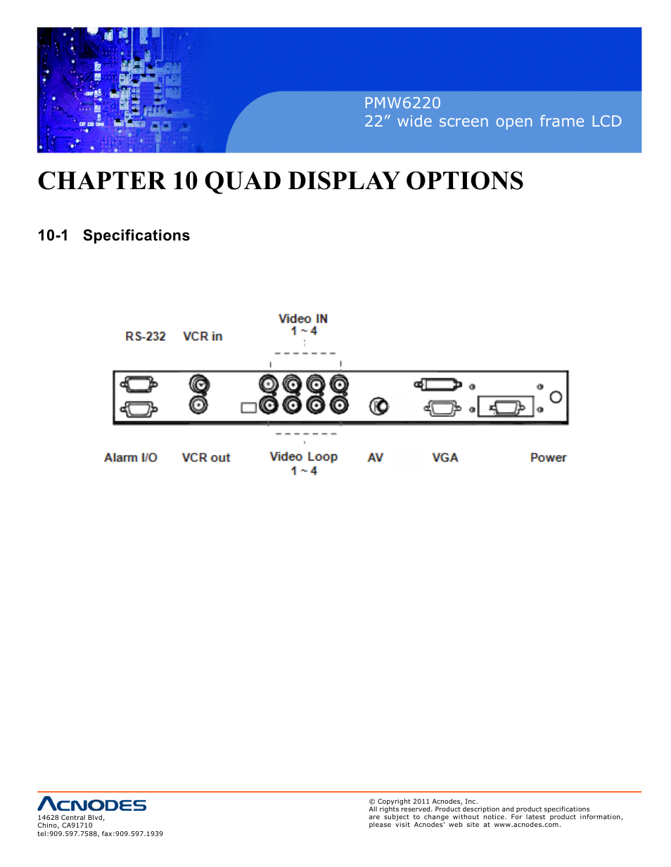 Chapter 10 quad display options, 1 specifications | Acnodes PMW6220 User Manual | Page 24 / 27
