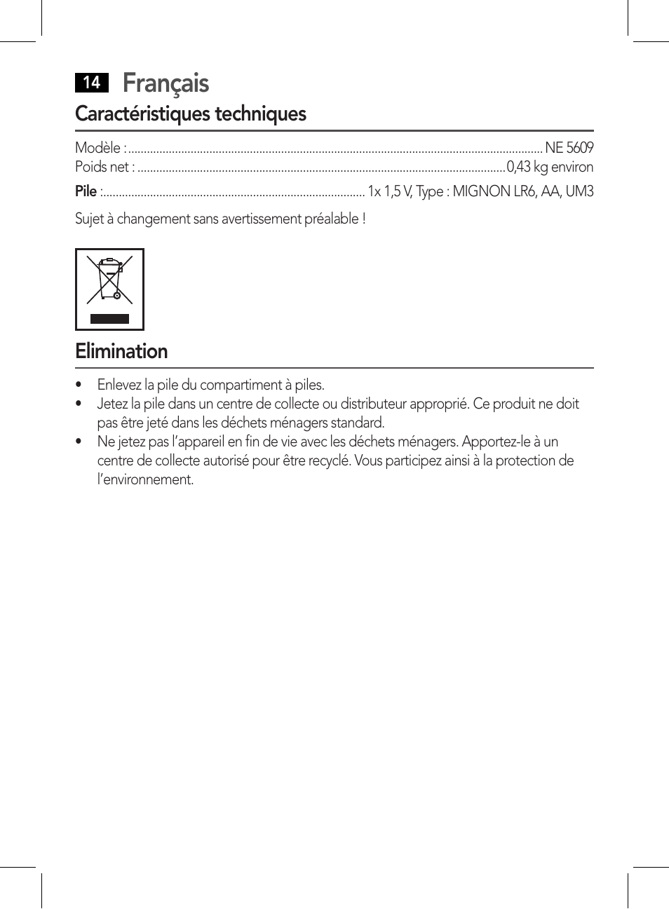 Français, Caractéristiques techniques, Elimination | AEG NE 5609 User Manual | Page 14 / 44