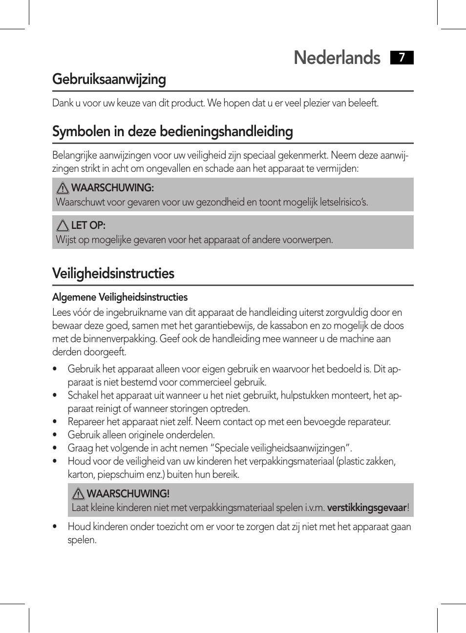 Nederlands, Gebruiksaanwijzing, Symbolen in deze bedieningshandleiding | Veiligheidsinstructies | AEG NE 5609 User Manual | Page 7 / 44