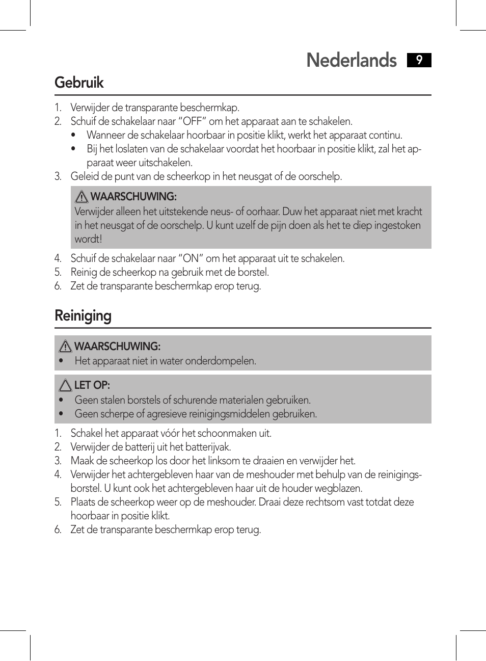 Nederlands, Gebruik, Reiniging | AEG NE 5609 User Manual | Page 9 / 44