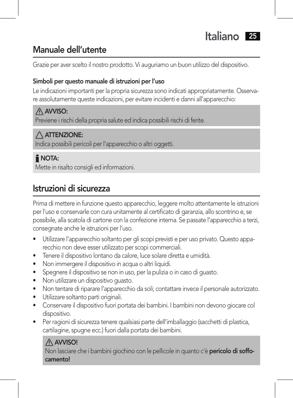 Italiano, Manuale dell’utente, Istruzioni di sicurezza | AEG PHE 5642 User Manual | Page 25 / 58