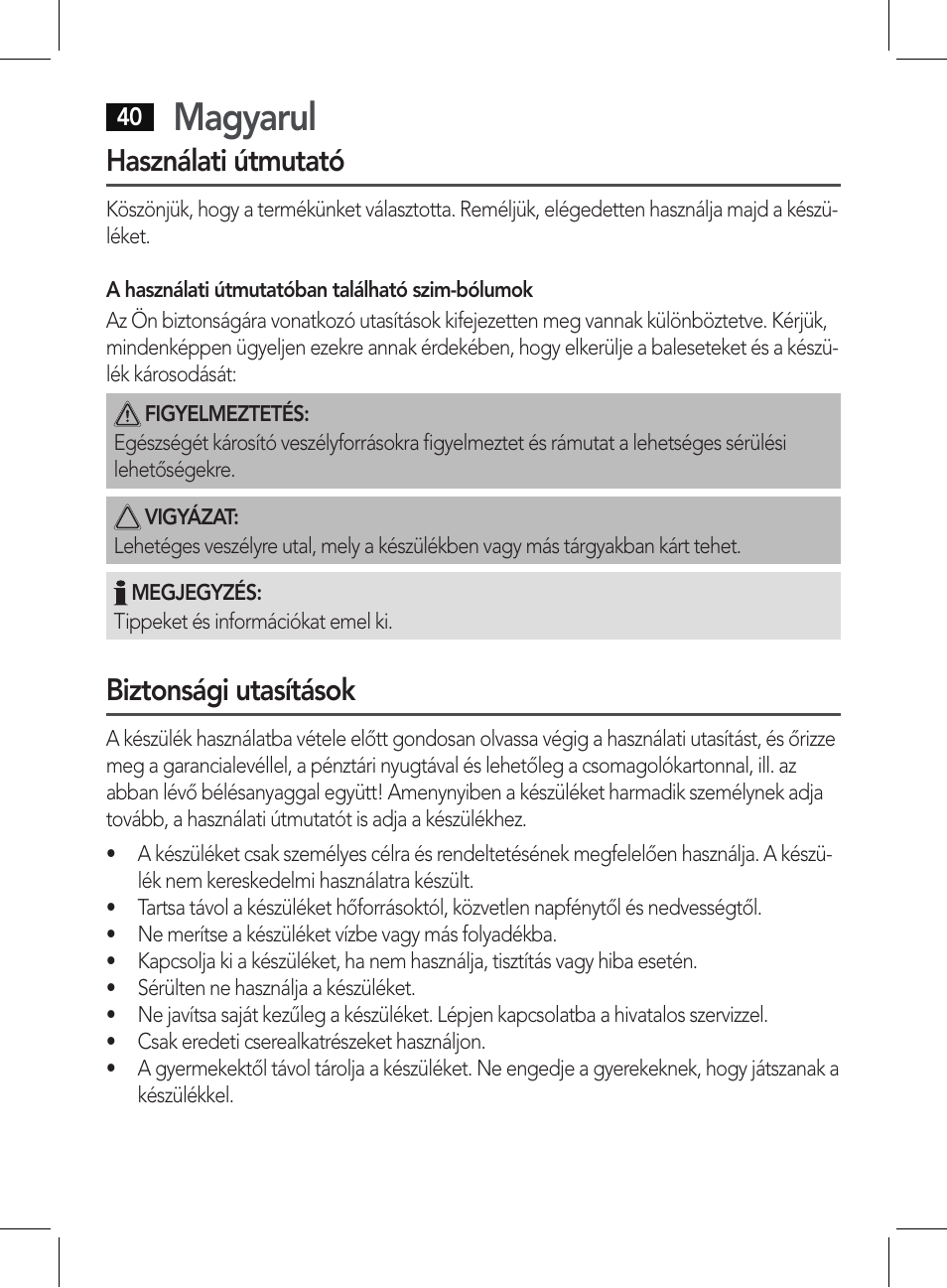Magyarul, Használati útmutató, Biztonsági utasítások | AEG PHE 5642 User Manual | Page 40 / 58