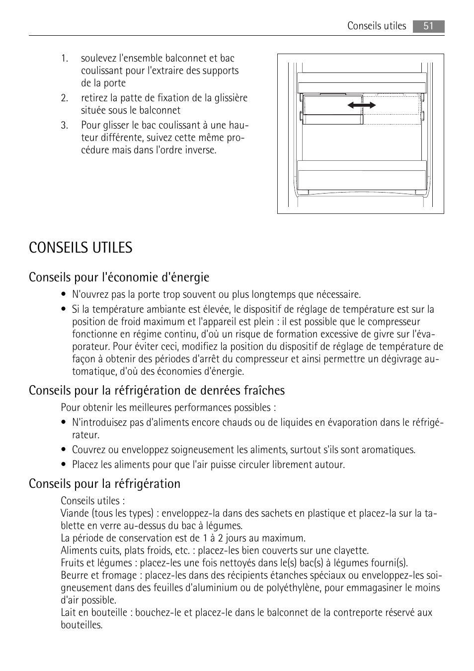 Conseils utiles, Conseils pour l'économie d'énergie, Conseils pour la réfrigération de denrées fraîches | Conseils pour la réfrigération | AEG SKS91200F0 User Manual | Page 51 / 84