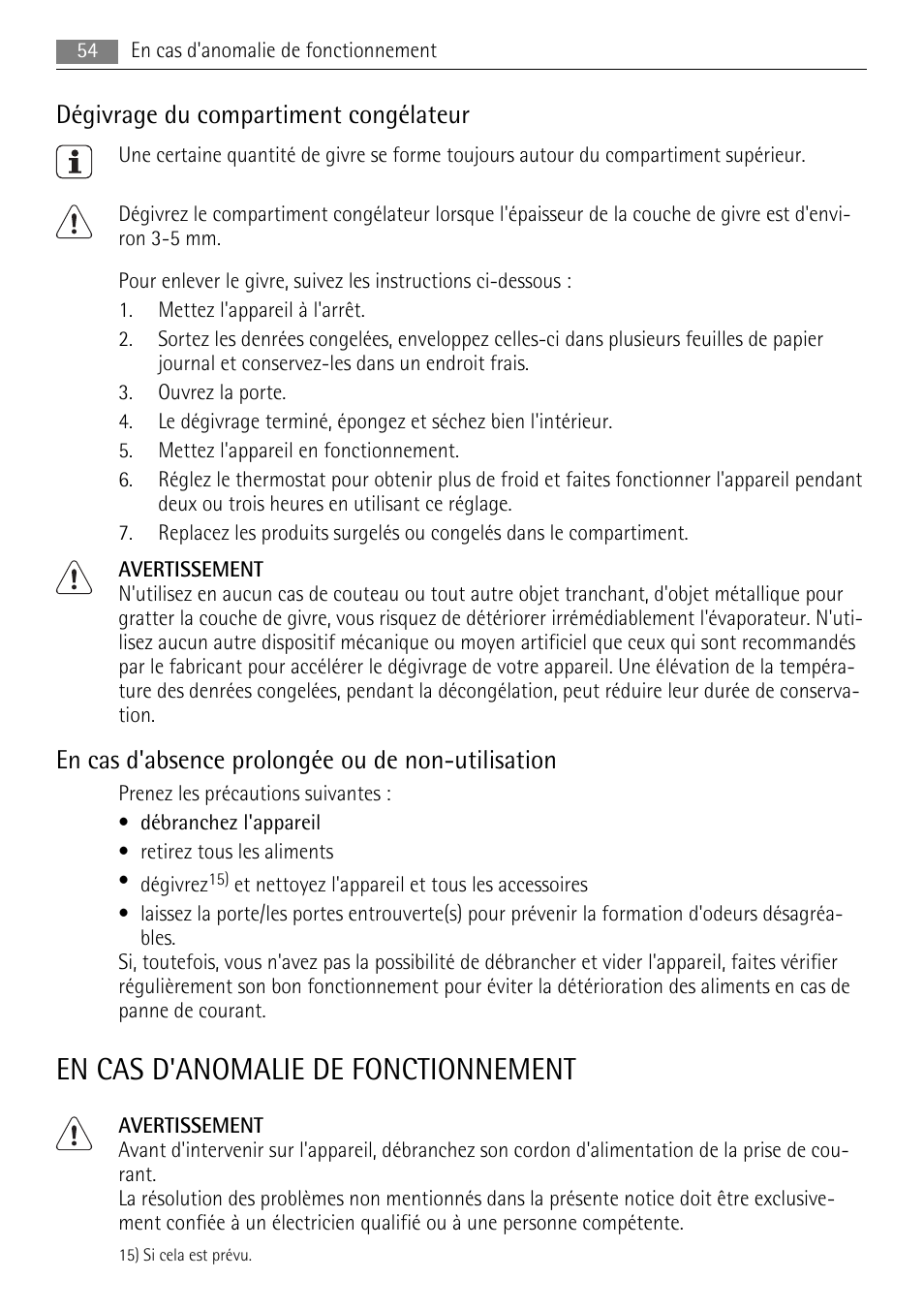 En cas d'anomalie de fonctionnement, Dégivrage du compartiment congélateur, En cas d'absence prolongée ou de non-utilisation | AEG SKS91200F0 User Manual | Page 54 / 84