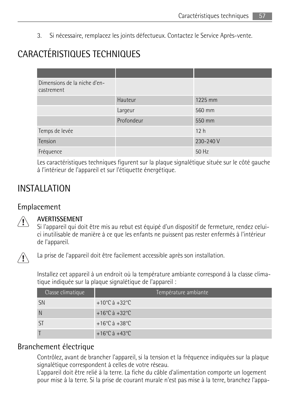 Caractéristiques techniques, Installation, Emplacement | Branchement électrique | AEG SKS91200F0 User Manual | Page 57 / 84