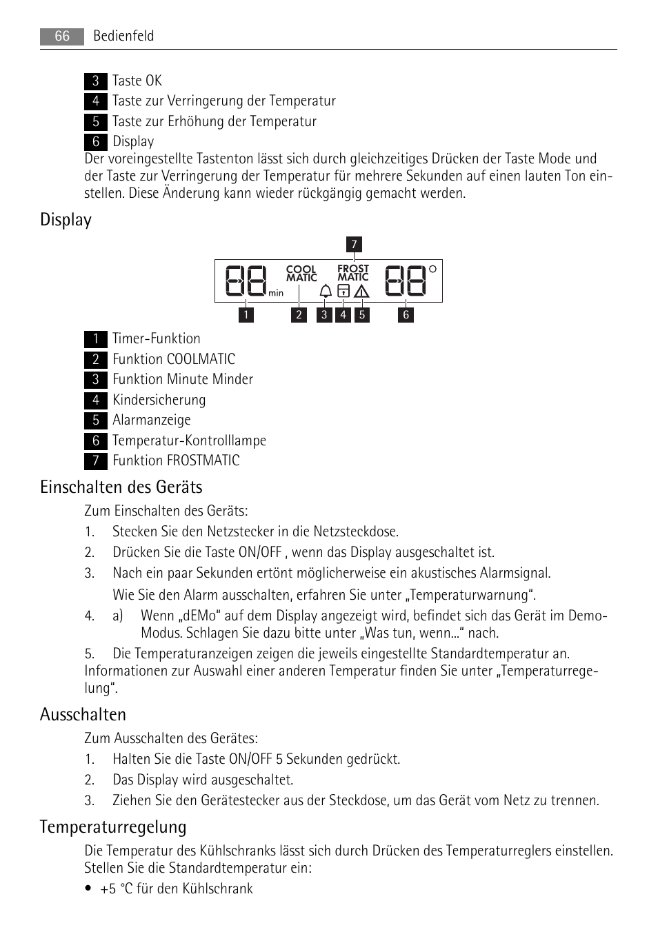 Display, Einschalten des geräts, Ausschalten | Temperaturregelung | AEG SKS91200F0 User Manual | Page 66 / 84