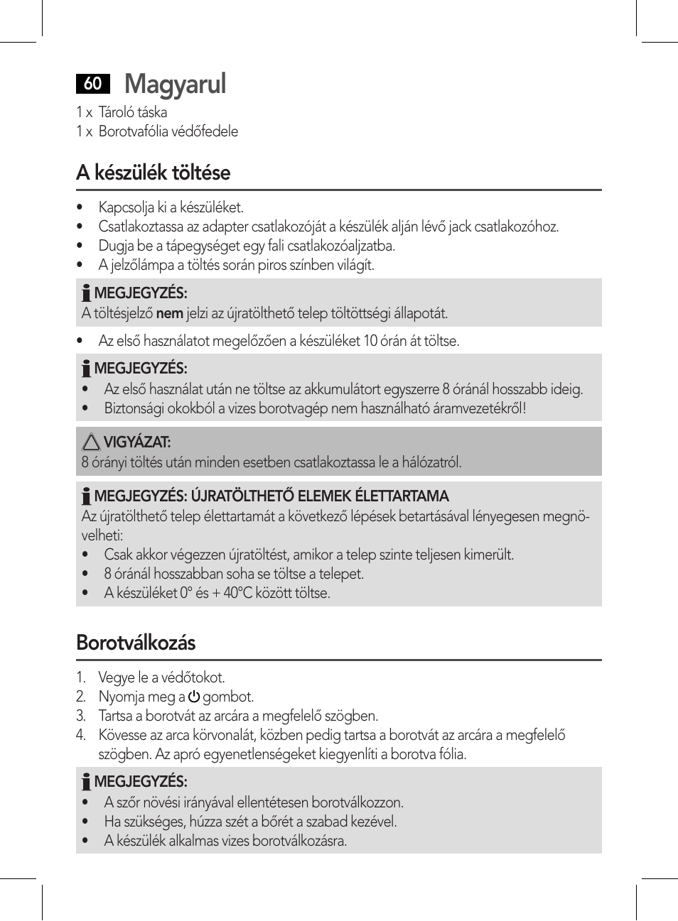 Magyarul, A készülék töltése, Borotválkozás | AEG HR 5627 User Manual | Page 60 / 82