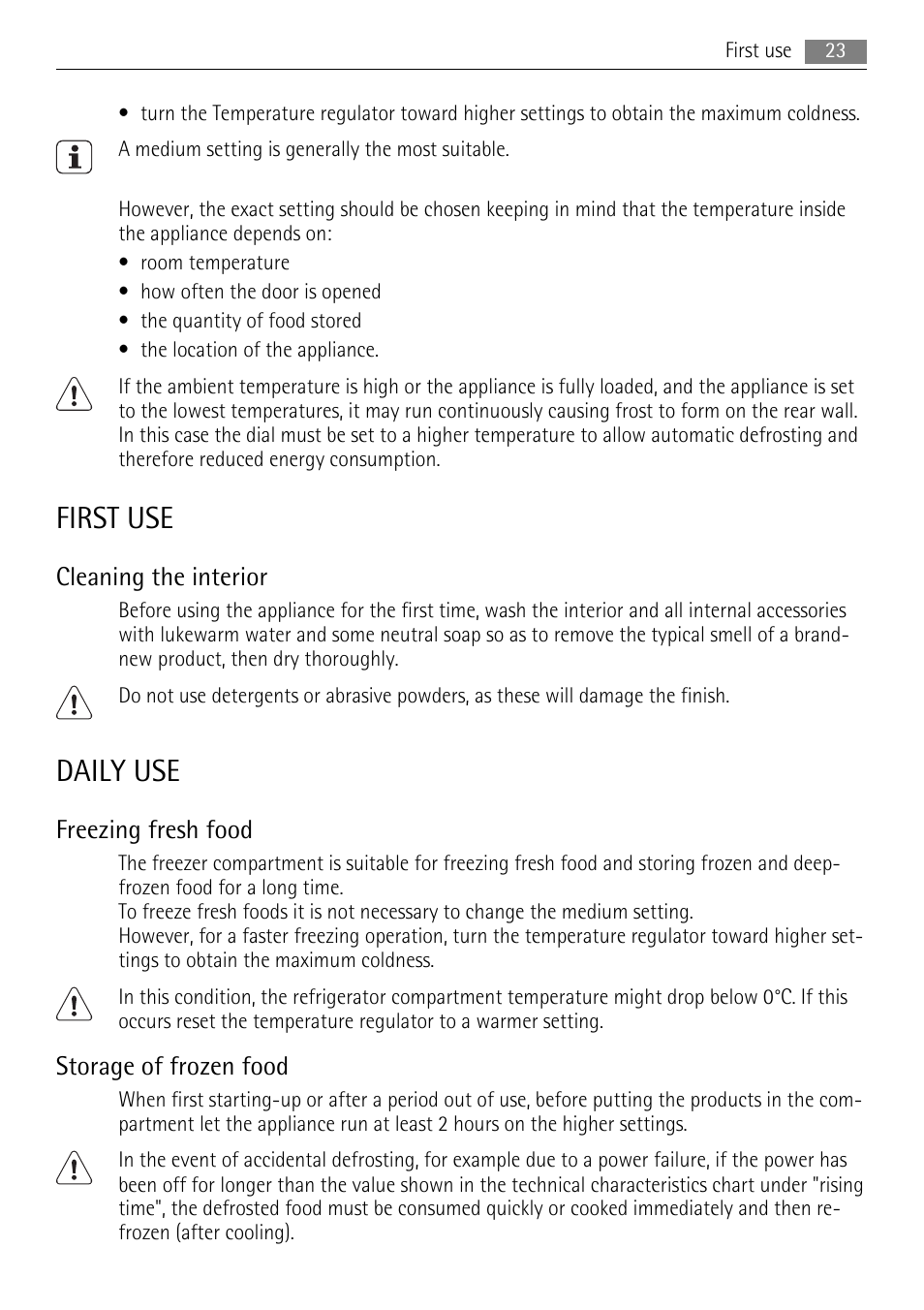 First use, Daily use, Cleaning the interior | Freezing fresh food, Storage of frozen food | AEG SKS51200S0 User Manual | Page 23 / 84