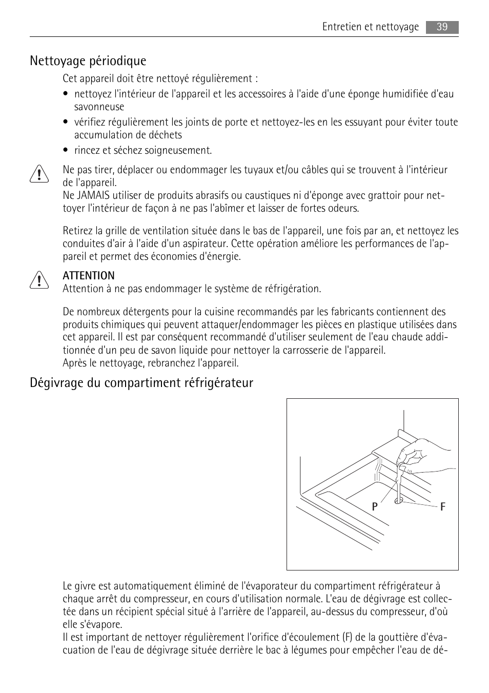 Nettoyage périodique, Dégivrage du compartiment réfrigérateur | AEG SKS58800S1 User Manual | Page 39 / 76