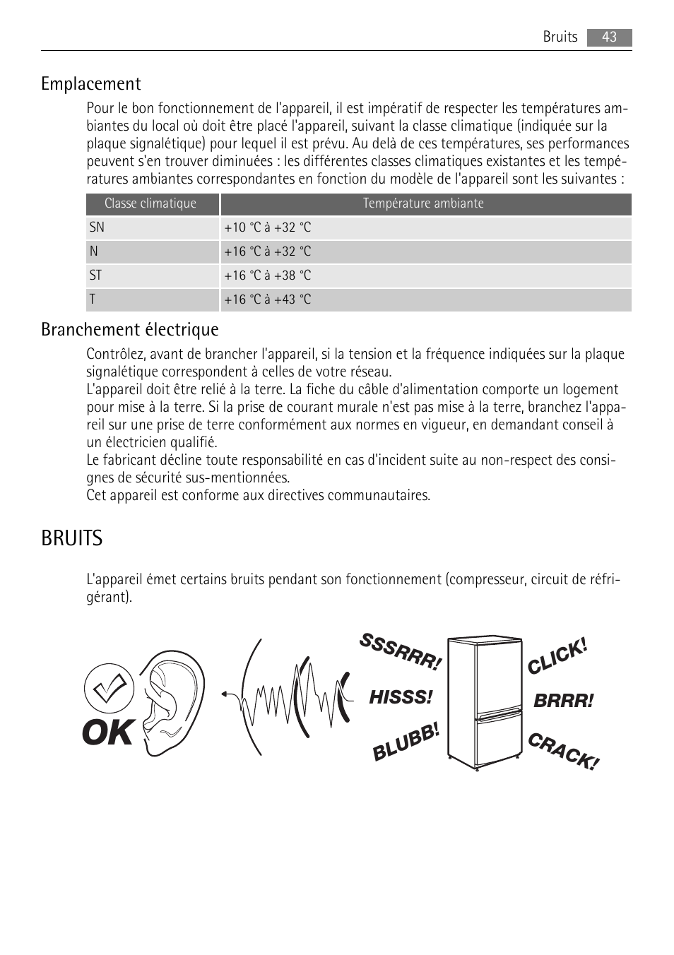 Bruits, Emplacement, Branchement électrique | AEG SKS58800S1 User Manual | Page 43 / 76