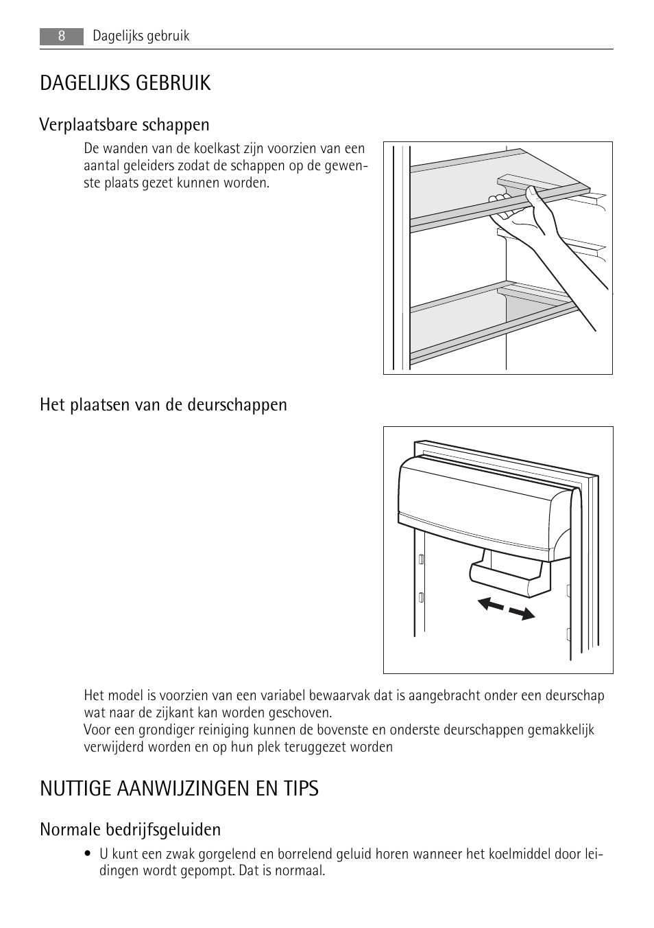 Dagelijks gebruik, Nuttige aanwijzingen en tips | AEG SKS58800S1 User Manual | Page 8 / 76