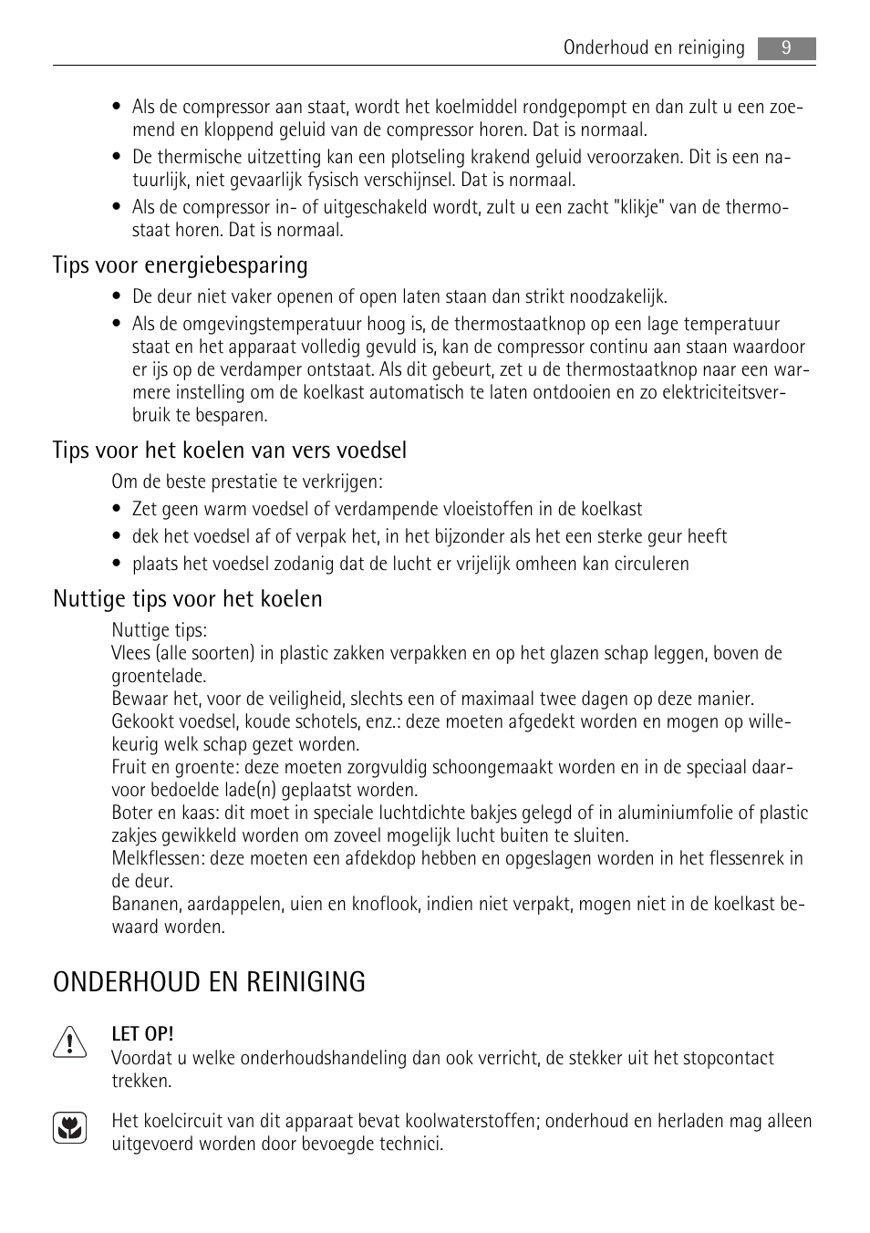 Onderhoud en reiniging, Tips voor energiebesparing, Tips voor het koelen van vers voedsel | Nuttige tips voor het koelen | AEG SKS58800S1 User Manual | Page 9 / 76