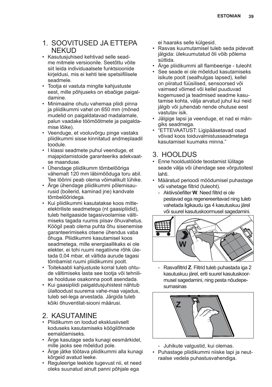 Soovitused ja ettepa nekud, Kasutamine, Hooldus | AEG X56342SE10 User Manual | Page 39 / 96