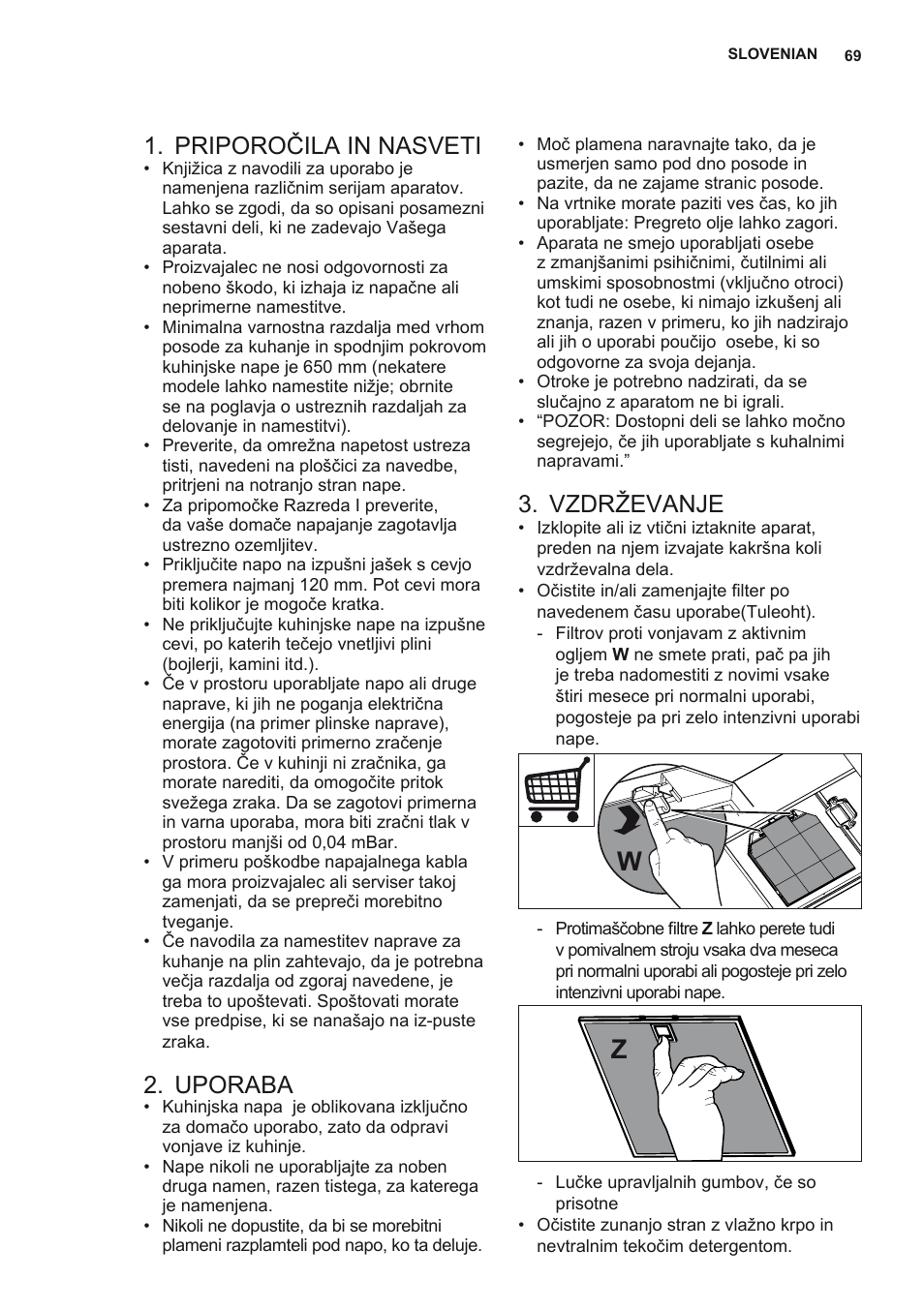 Priporočila in nasveti, Uporaba, Vzdrževanje | AEG X56342SE10 User Manual | Page 69 / 96