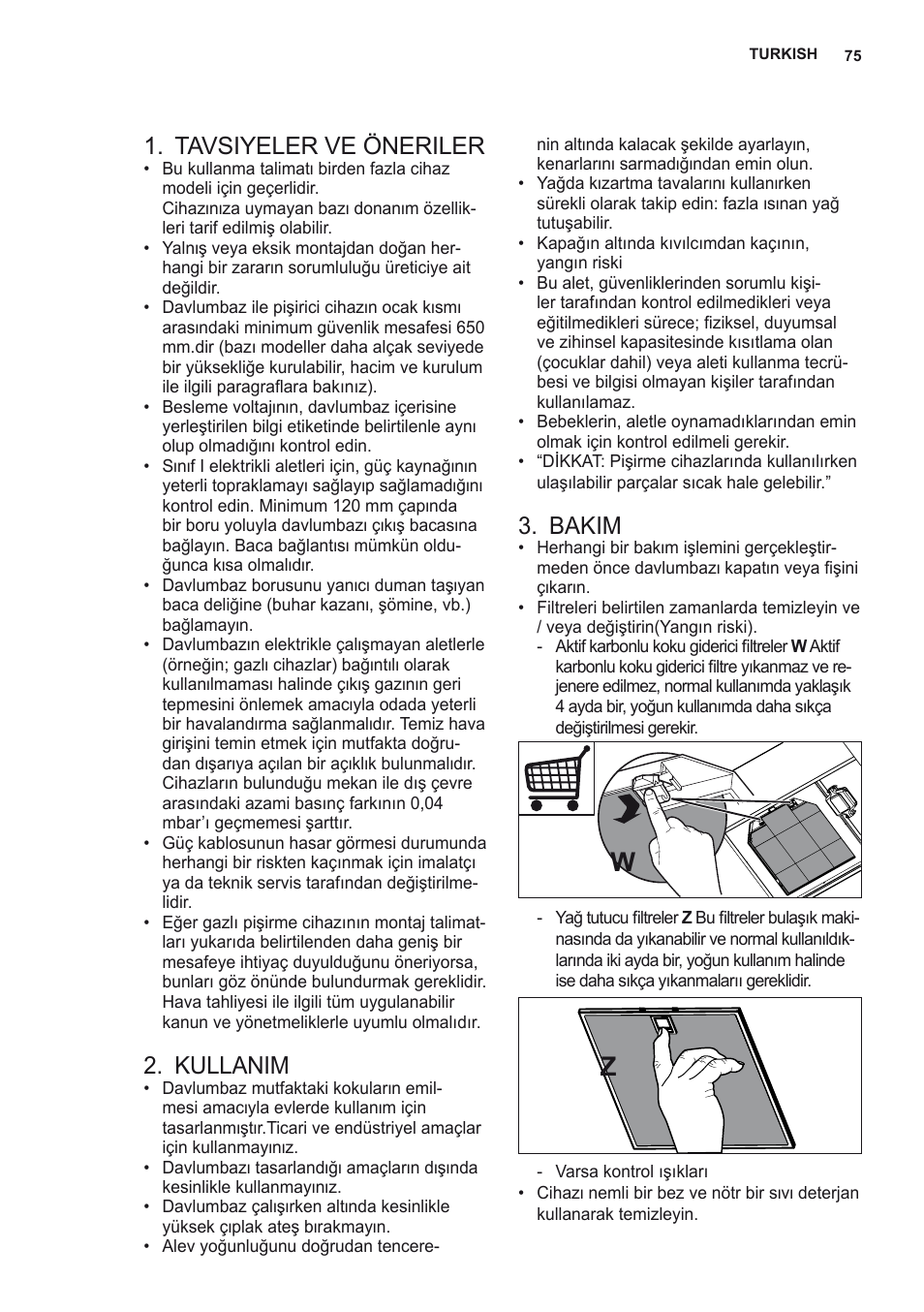 Tavsiyeler ve öneriler, Kullanim, Bakim | AEG X56342SE10 User Manual | Page 75 / 96