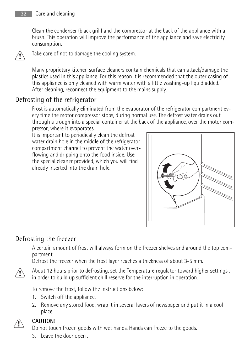 Defrosting of the refrigerator, Defrosting the freezer | AEG SDS51200S0 User Manual | Page 32 / 92