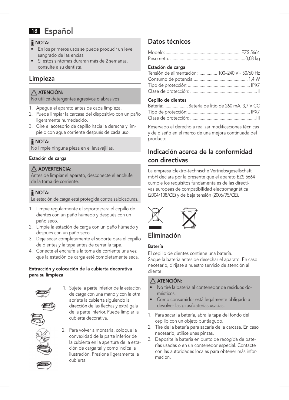 Español, Limpieza, Datos técnicos | Indicación acerca de la conformidad con directivas, Eliminación | AEG EZS 5664 User Manual | Page 18 / 50