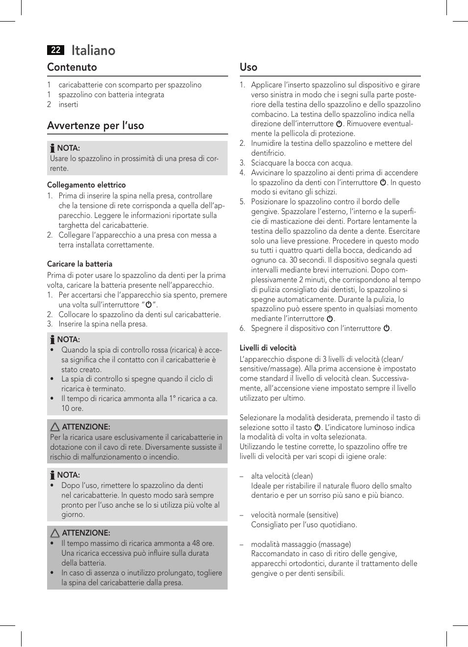 Italiano, Contenuto, Avvertenze per l’uso | AEG EZS 5664 User Manual | Page 22 / 50