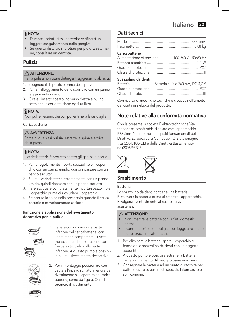 Italiano, Pulizia, Dati tecnici | Smaltimento | AEG EZS 5664 User Manual | Page 23 / 50