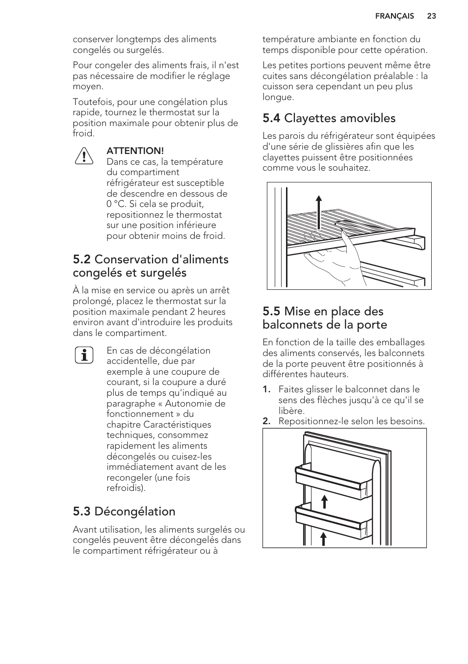 2 conservation d'aliments congelés et surgelés, 3 décongélation, 4 clayettes amovibles | 5 mise en place des balconnets de la porte | AEG S37020KSW0 User Manual | Page 23 / 72