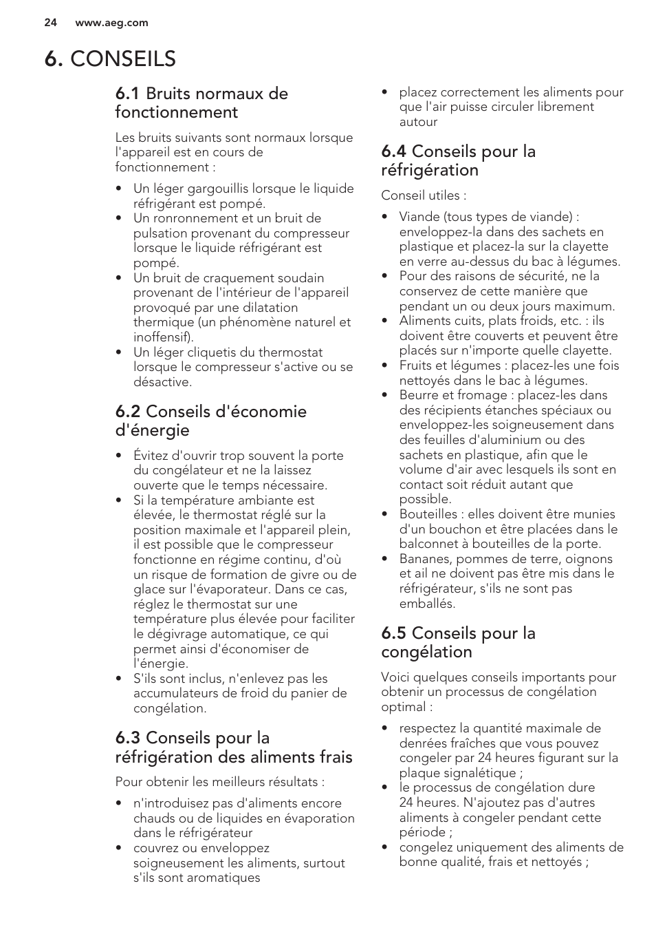 Conseils, 1 bruits normaux de fonctionnement, 2 conseils d'économie d'énergie | 4 conseils pour la réfrigération, 5 conseils pour la congélation | AEG S37020KSW0 User Manual | Page 24 / 72