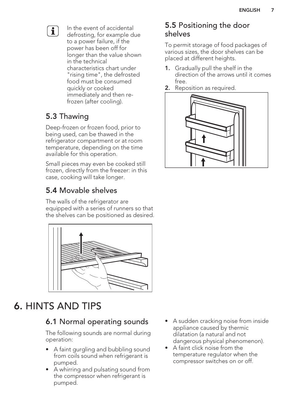 3 thawing, 4 movable shelves, 5 positioning the door shelves | Hints and tips, 1 normal operating sounds | AEG S37020KSW0 User Manual | Page 7 / 72