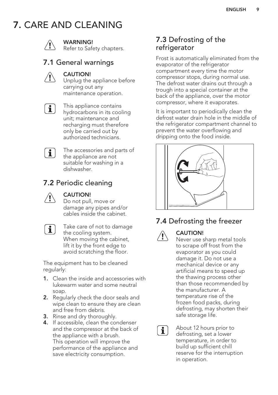 Care and cleaning, 1 general warnings, 2 periodic cleaning | 3 defrosting of the refrigerator, 4 defrosting the freezer | AEG S37020KSW0 User Manual | Page 9 / 72
