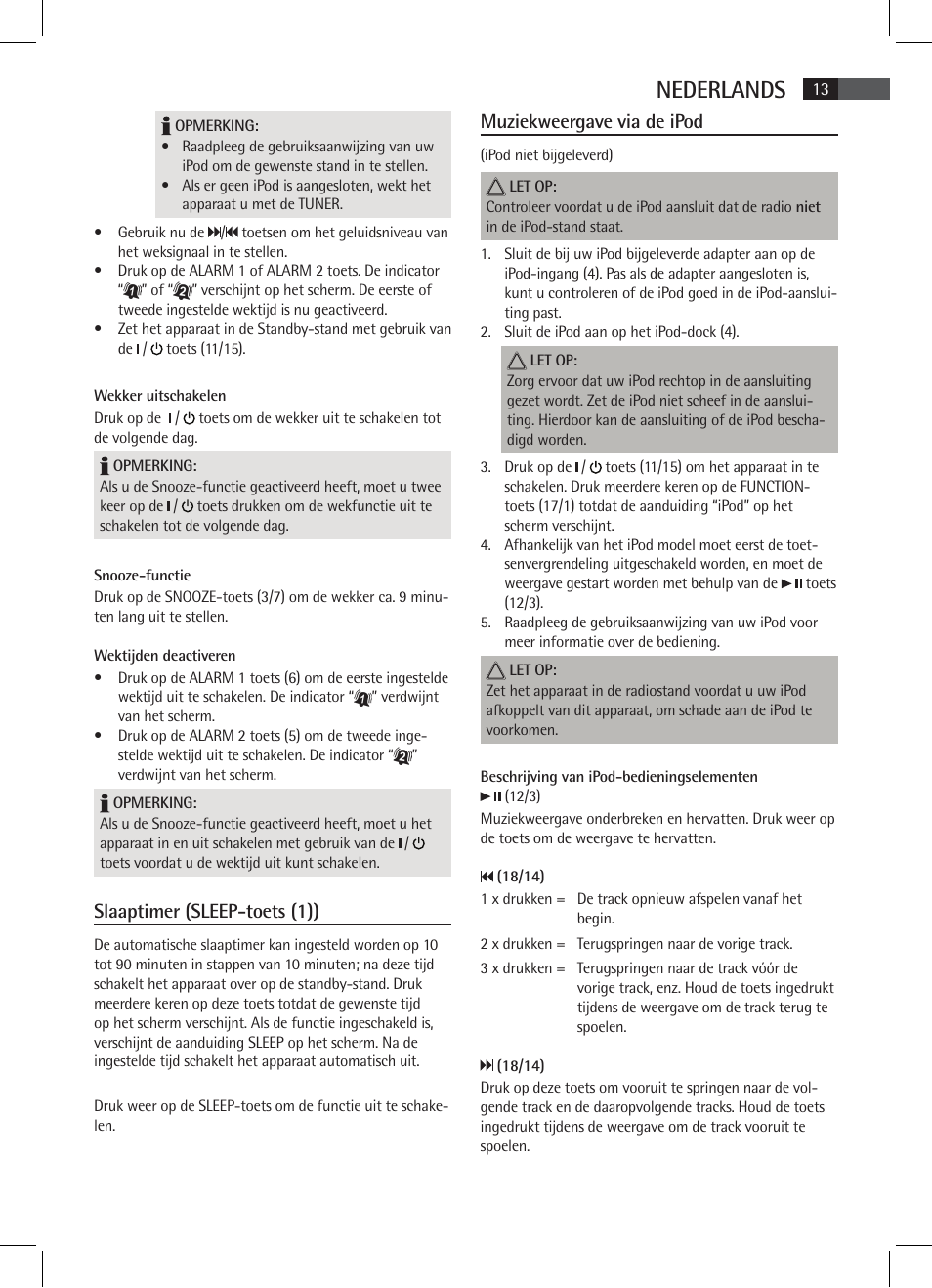 Nederlands, Slaaptimer (sleep-toets (1)), Muziekweergave via de ipod | AEG MR 4115 i User Manual | Page 13 / 58