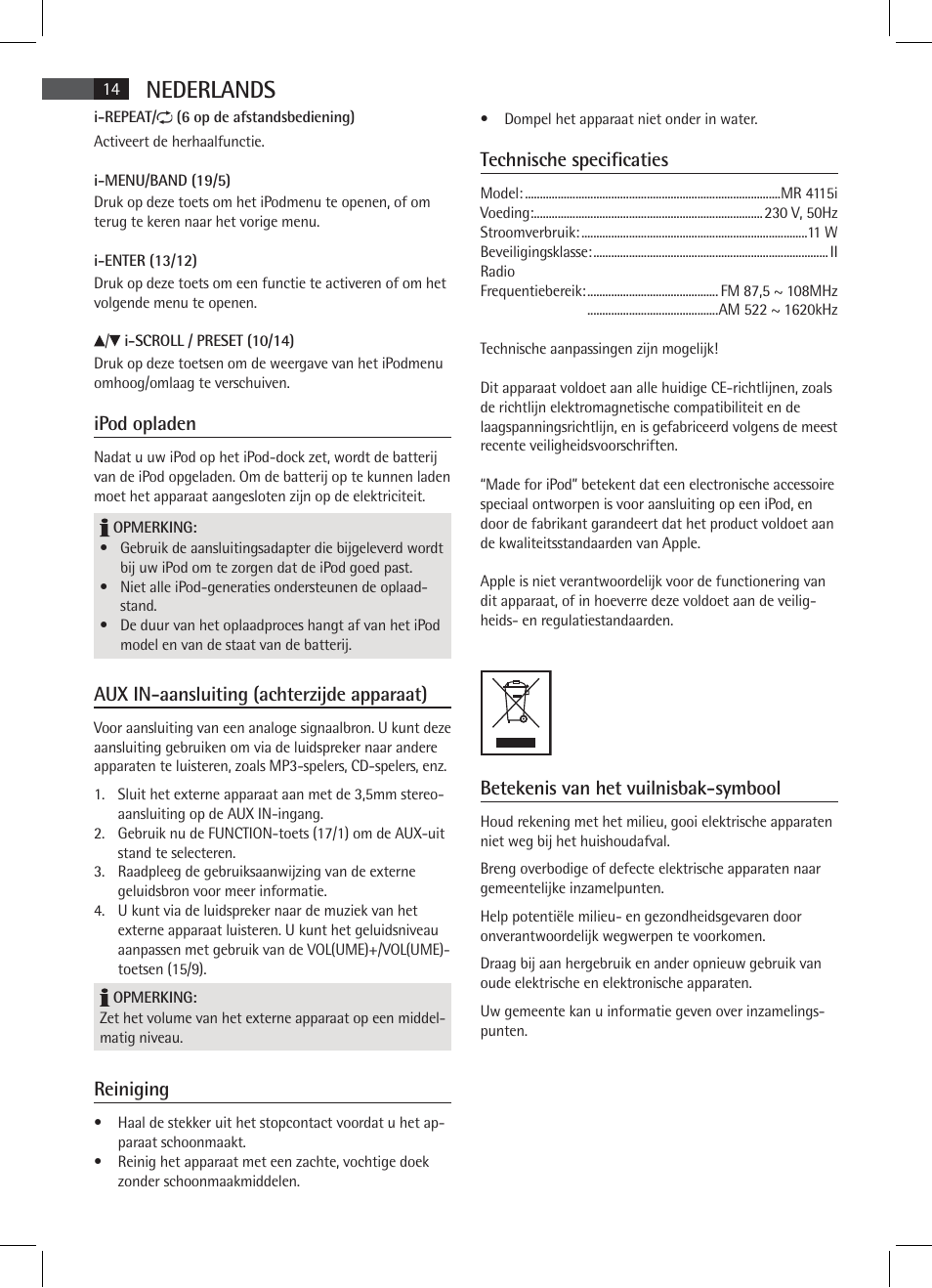 Nederlands, Ipod opladen, Aux in-aansluiting (achterzijde apparaat) | Reiniging, Technische specificaties, Betekenis van het vuilnisbak-symbool | AEG MR 4115 i User Manual | Page 14 / 58