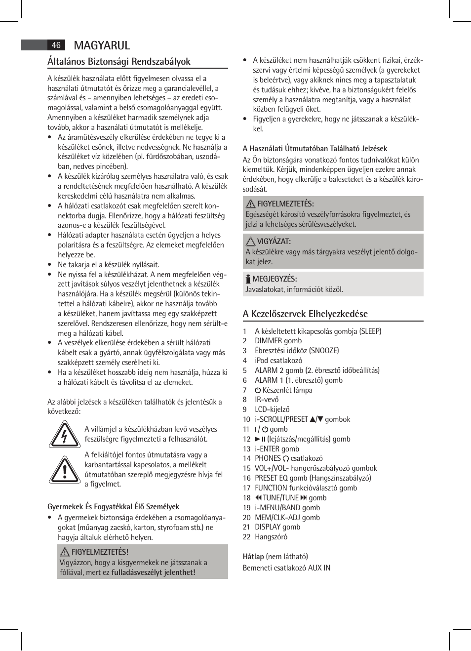 Magyarul, Általános biztonsági rendszabályok, A kezelőszervek elhelyezkedése | AEG MR 4115 i User Manual | Page 46 / 58