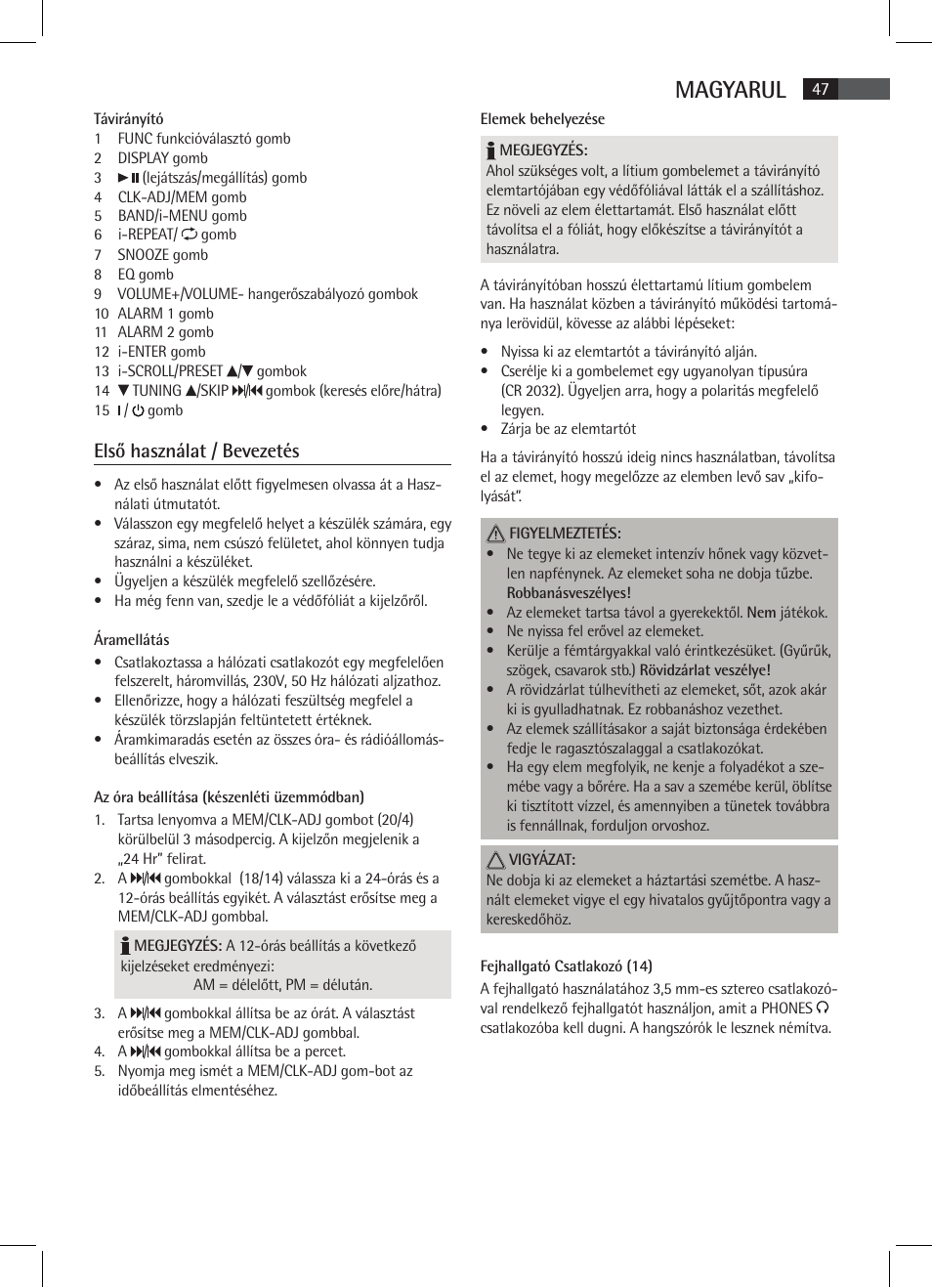 Magyarul, Első használat / bevezetés | AEG MR 4115 i User Manual | Page 47 / 58