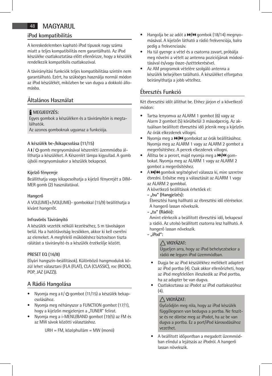 Magyarul, Ipod kompatibilitás, Általános használat | A rádió hangolása, Ébresztés funkció | AEG MR 4115 i User Manual | Page 48 / 58