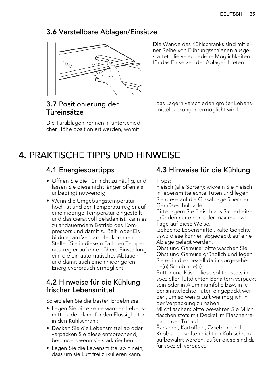 Praktische tipps und hinweise, 6 verstellbare ablagen/einsätze, 7 positionierung der türeinsätze | 1 energiespartipps, 2 hinweise für die kühlung frischer lebensmittel, 3 hinweise für die kühlung | AEG SKS61240F0 User Manual | Page 35 / 44