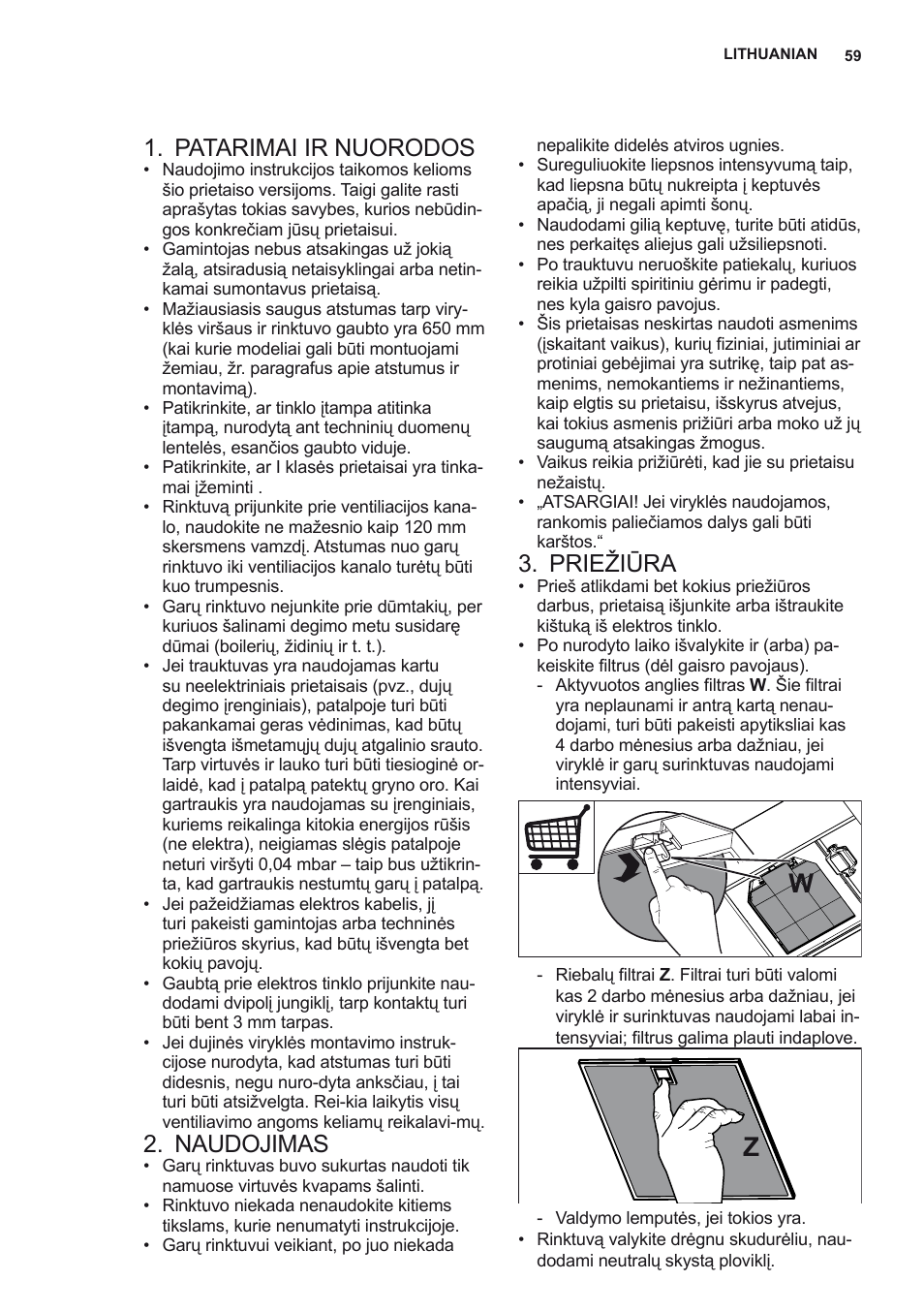 Patarimai ir nuorodos, Naudojimas, Priežiūra | AEG X79263MK10 User Manual | Page 59 / 128