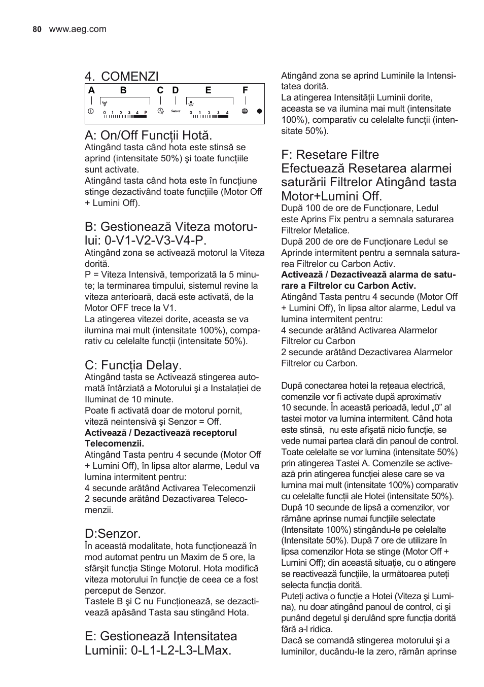 Comenzi, A: on/off funcţii hotă, C: funcţia delay | D:senzor | AEG X79263MK10 User Manual | Page 80 / 128