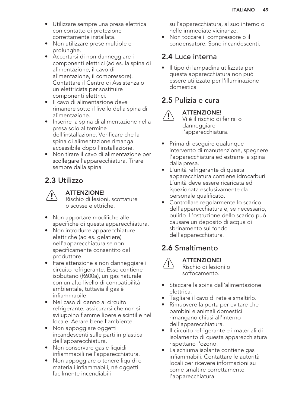 3 utilizzo, 4 luce interna, 5 pulizia e cura | 6 smaltimento | AEG S41540TSW2 User Manual | Page 49 / 64