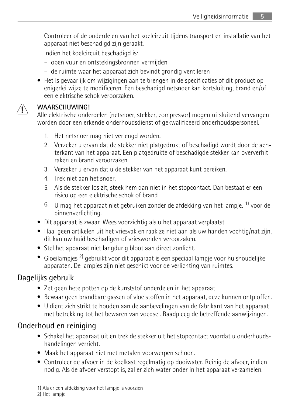 Dagelijks gebruik, Onderhoud en reiniging | AEG SKS51000S0 User Manual | Page 5 / 84