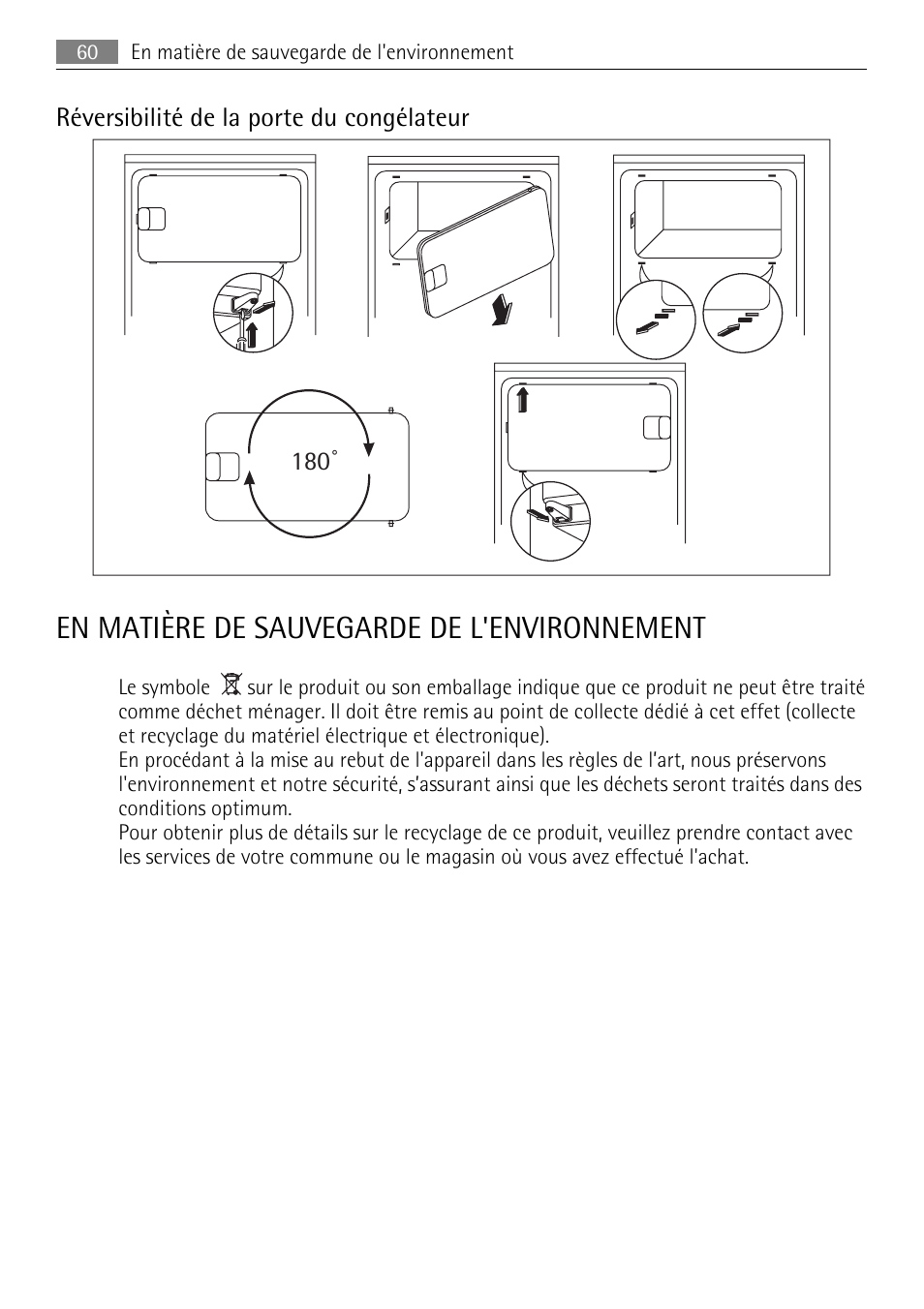 En matière de sauvegarde de l'environnement, Réversibilité de la porte du congélateur 180 | AEG SKS51000S0 User Manual | Page 60 / 84