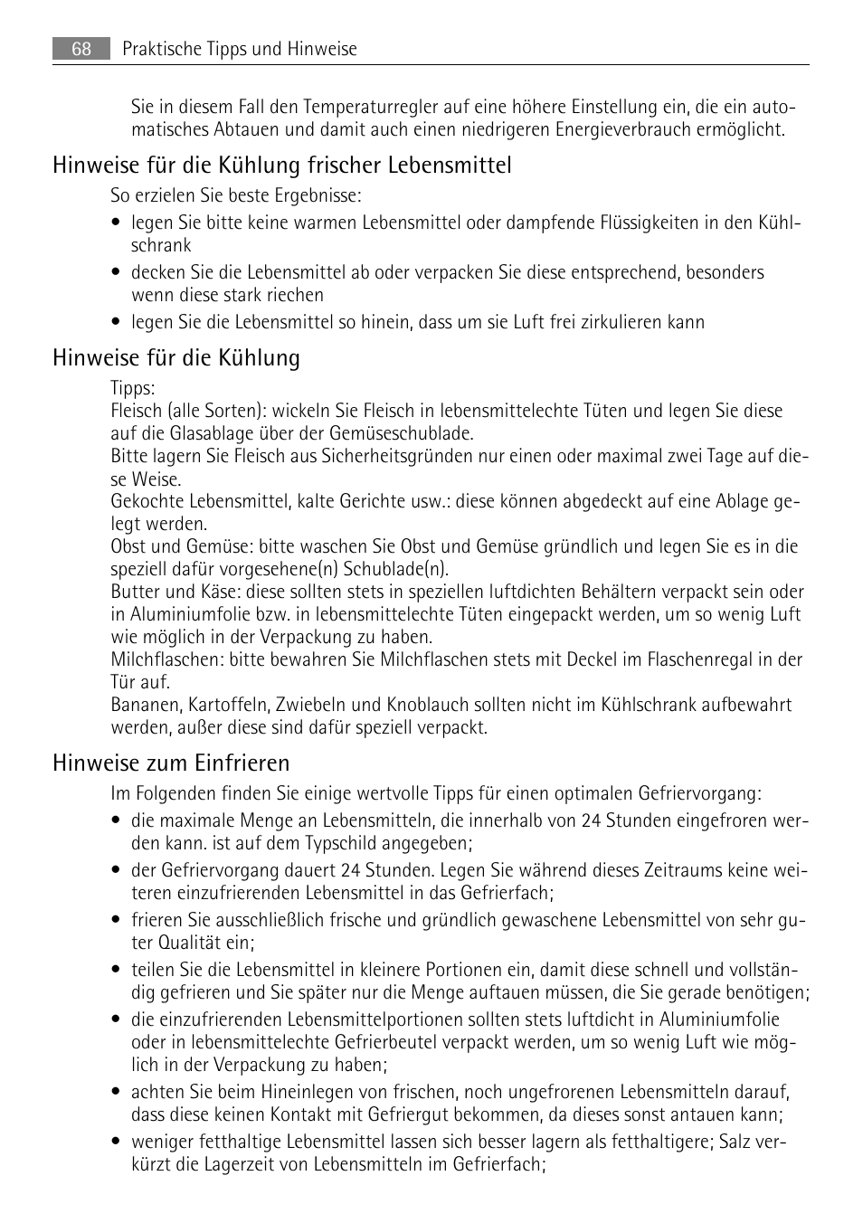 Hinweise für die kühlung frischer lebensmittel, Hinweise für die kühlung, Hinweise zum einfrieren | AEG SKS51000S0 User Manual | Page 68 / 84