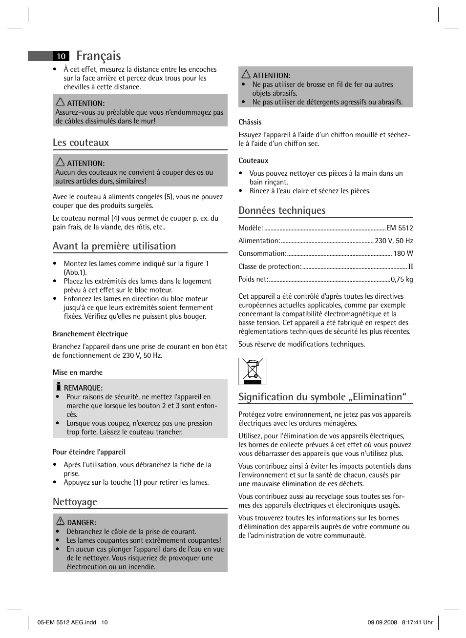 Français, Les couteaux, Avant la première utilisation | Nettoyage, Données techniques, Signifi cation du symbole „elimination | AEG EM 5512 User Manual | Page 10 / 30