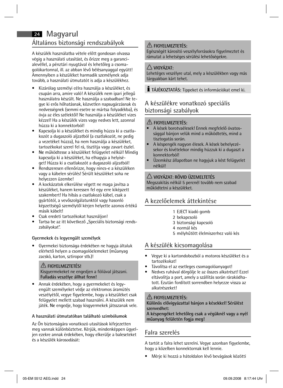 Magyarul, Általános biztonsági rendszabályok, A kezelőelemek áttekintése | A készülék kicsomagolása, Falra szerelés | AEG EM 5512 User Manual | Page 24 / 30