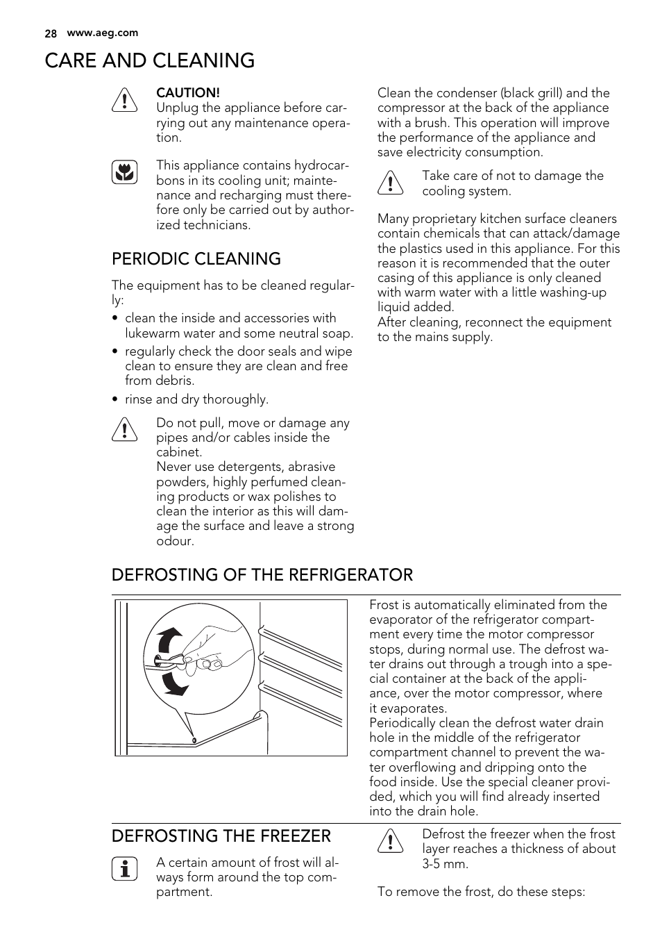 Care and cleaning, Periodic cleaning, Defrosting of the refrigerator | Defrosting the freezer | AEG SKS51240F0 User Manual | Page 28 / 72