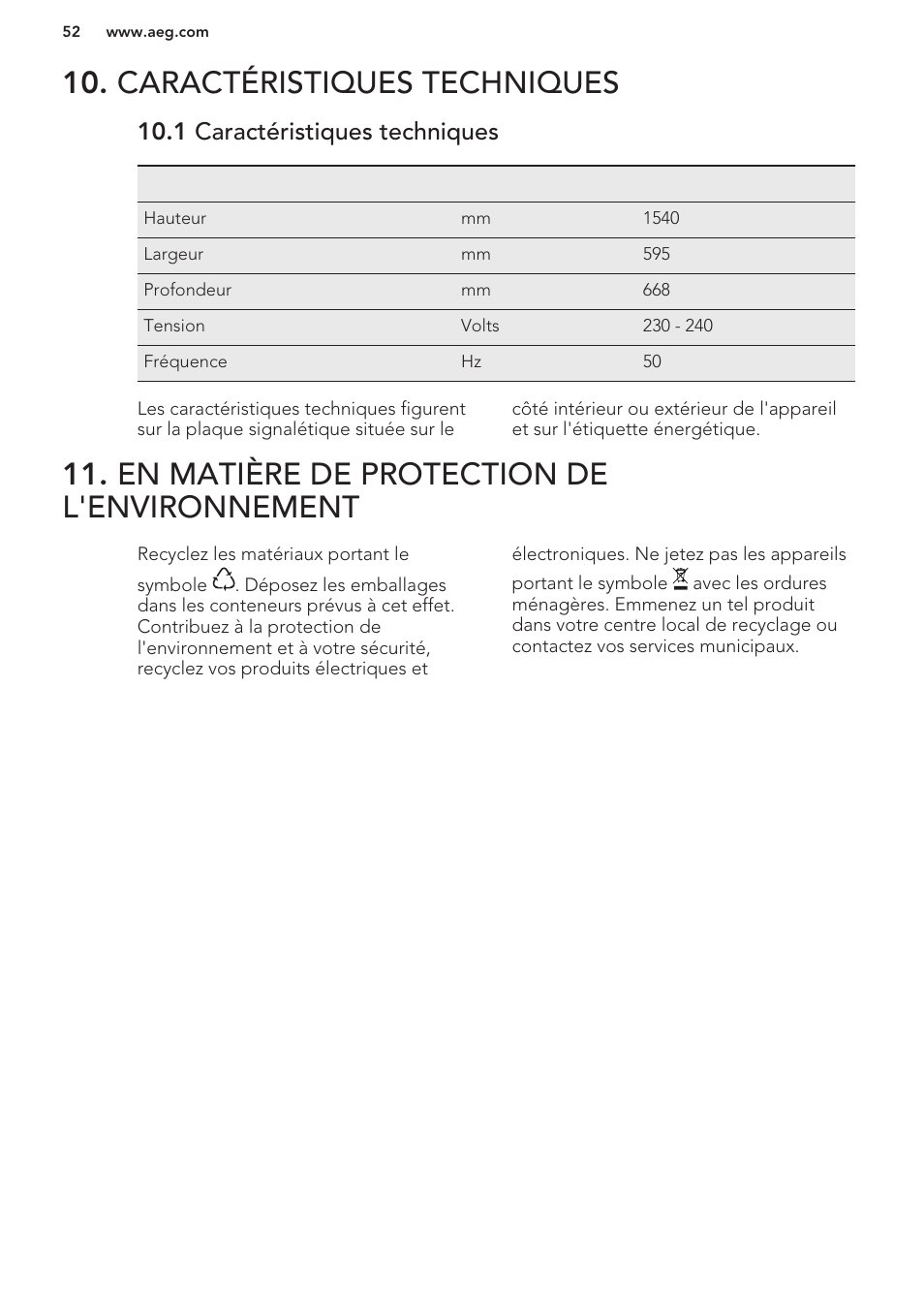 Caractéristiques techniques, 1 caractéristiques techniques, En matière de protection de l'environnement | AEG S63300KDW0 User Manual | Page 52 / 72