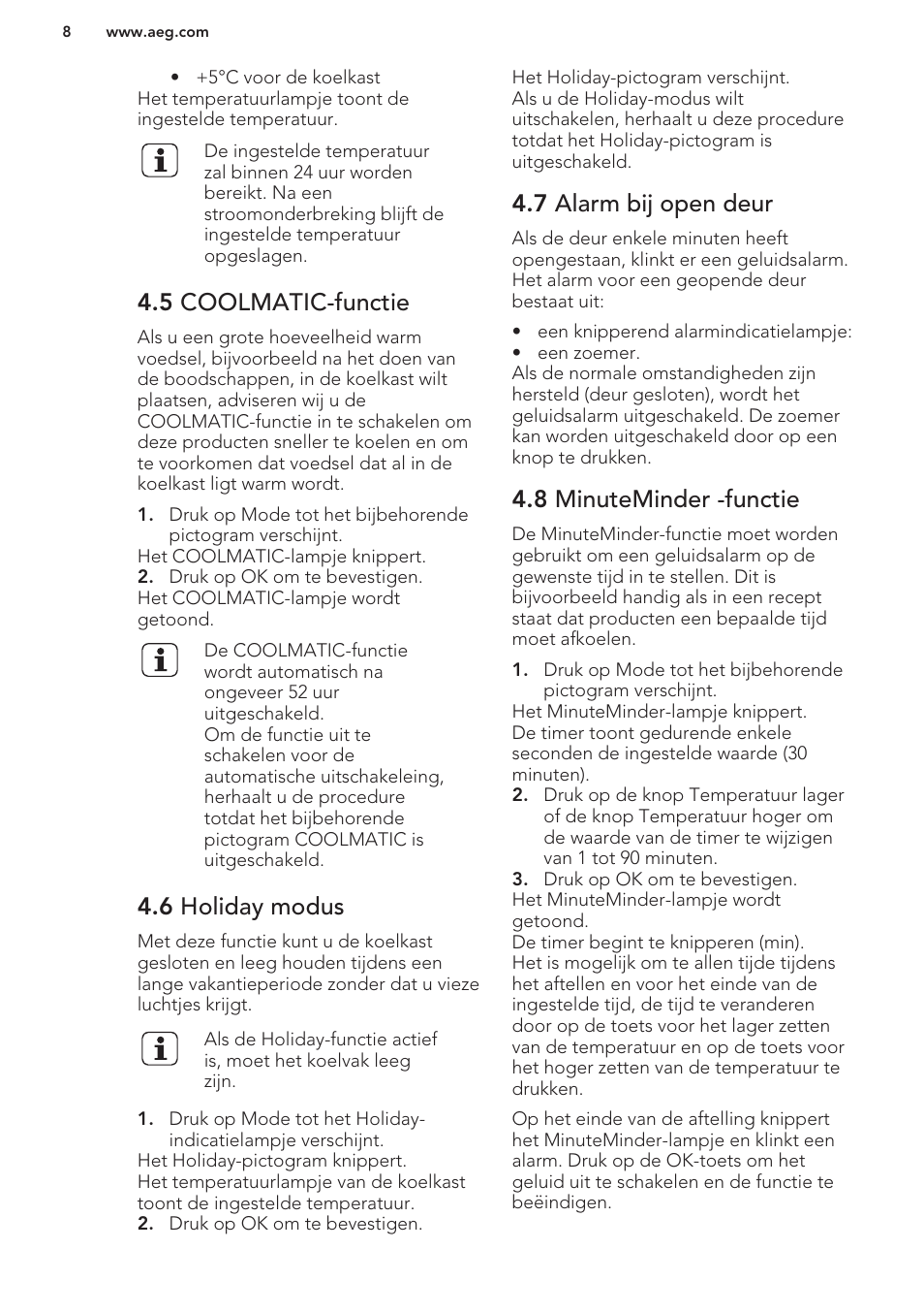 5 coolmatic-functie, 6 holiday modus, 7 alarm bij open deur | 8 minuteminder -functie | AEG S63300KDW0 User Manual | Page 8 / 72