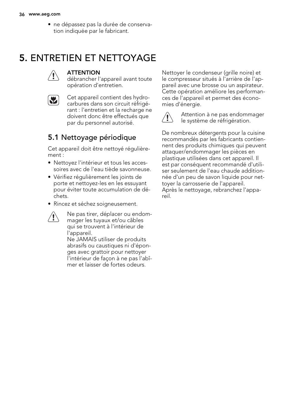 Entretien et nettoyage, 1 nettoyage périodique | AEG SKS51240F0 User Manual | Page 36 / 56