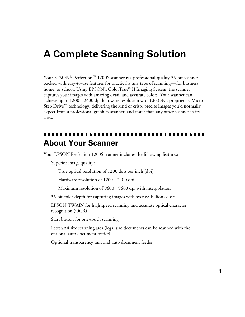 A complete scanning solution, About your scanner | Epson 1200S User Manual | Page 8 / 113